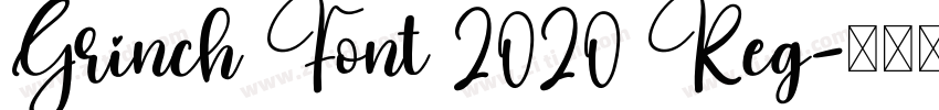 Grinch Font 2020 Reg字体转换